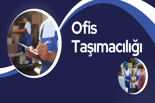 Ofis Taşımacılığı